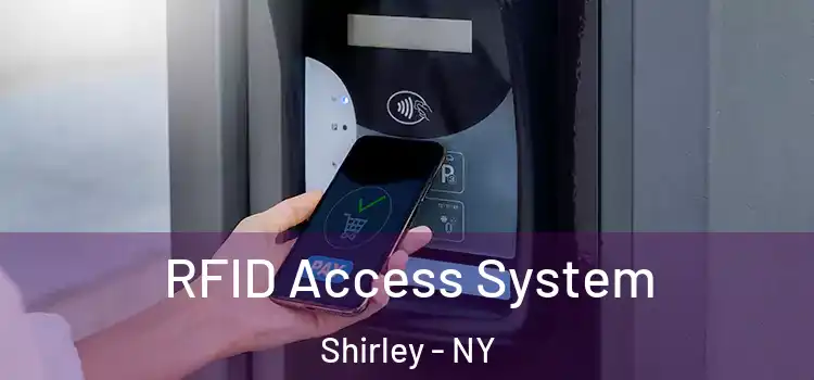  RFID Access System Shirley - NY