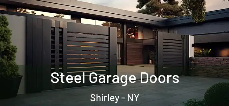  Steel Garage Doors Shirley - NY